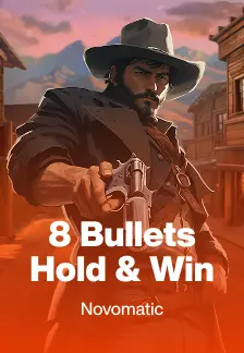 8 Bullets Hold & Win